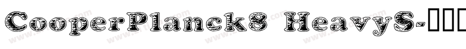 CooperPlanck8 HeavyS字体转换